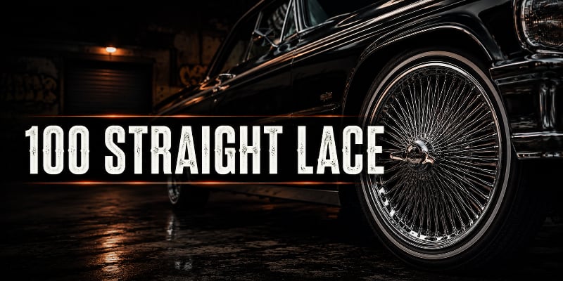100 Straight Lace